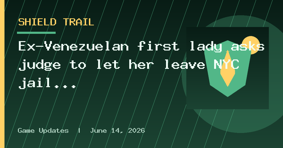 Ex-Venezuelan first lady asks judge to let her leave NYC jail for home