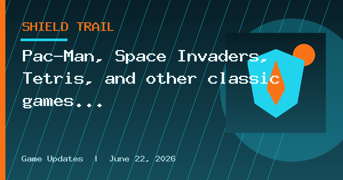 Pac-Man, Space Invaders, Tetris, and other classic games