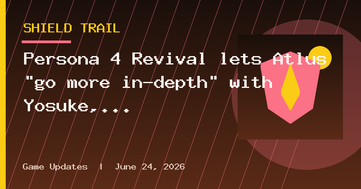 Persona 4 Revival lets Atlus "go more in-depth" with Yosuke, lead says, even if
