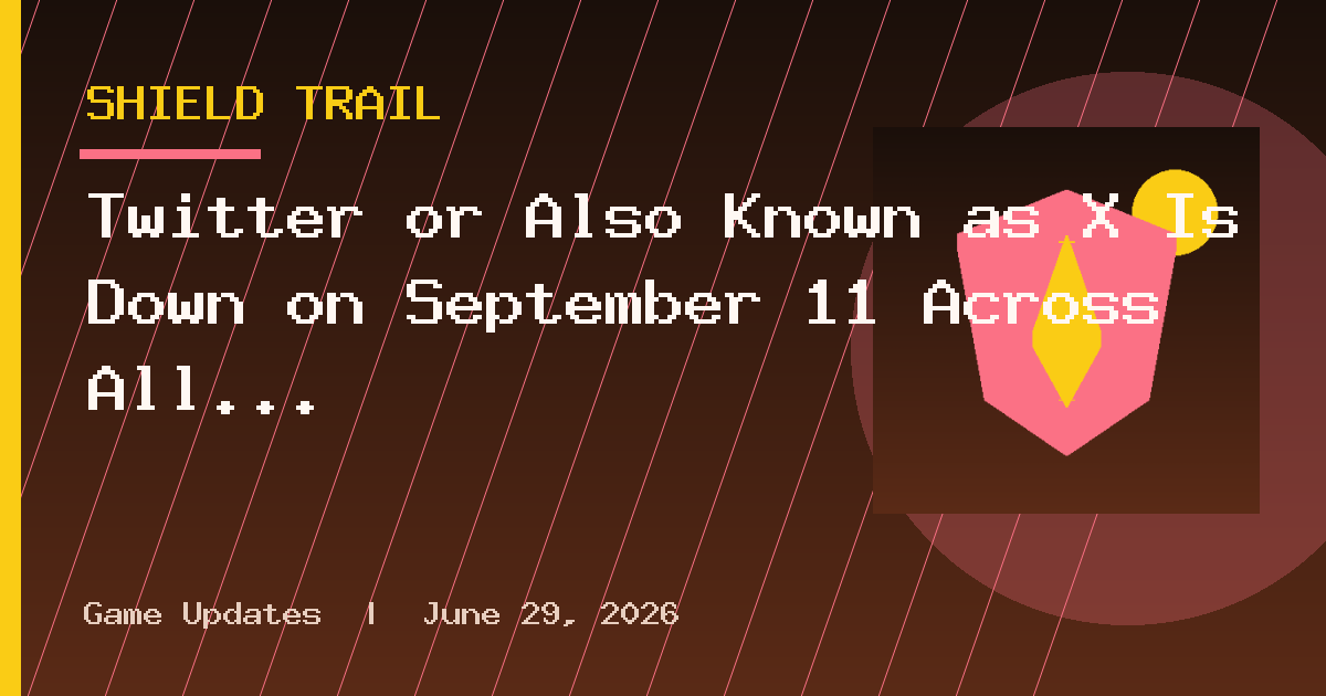 Twitter or Also Known as X Is Down on September 11 Across All Platforms